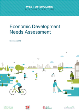 West of England Economic Development Needs Assessment (EDNA) West of England Partnership