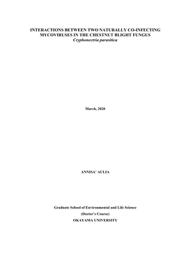 INTERACTIONS BETWEEN TWO NATURALLY CO-INFECTING MYCOVIRUSES in the CHESTNUT BLIGHT FUNGUS Cryphonectria Parasitica