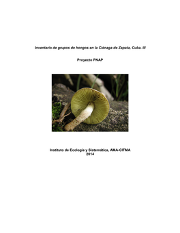 Inventario De Grupos De Hongos En La Ciénaga De Zapata, Cuba