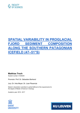 Spatial Variability in Proglacial Fjord Sediment Composition Along the Southern Patagonian Icefield (47–51°S)