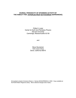 Diurnal Periodicity of Spawning Activity by the Hamlet Fish, Hypoplectrus Guttavarius (Serranidae)