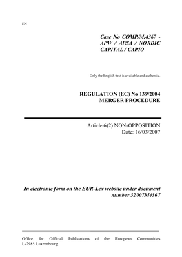 Case No COMP/M.4367 - APW / APSA / NORDIC CAPITAL / CAPIO