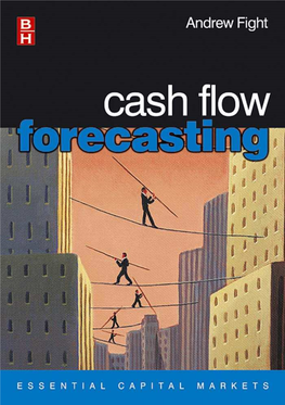 Cash Flow Forecasting (Essential Capital Markets).Pdf