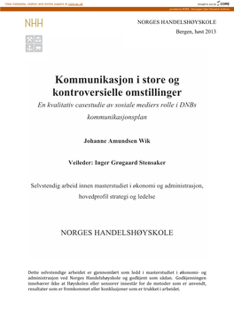 Kommunikasjon I Store Og Kontroversielle Omstillinger En Kvalitativ Casestudie Av Sosiale Mediers Rolle I Dnbs Kommunikasjonsplan