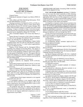 PROPOSED RULES Filed 1/25/16, Effective 3/1/16) HEALTH CARE AUTHORITY [Filed February 7, 2019, 1:32 P.M.] WAC 182-545-400 Habilitative Services