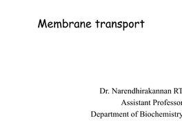 Chapter 11: Membrane Transport