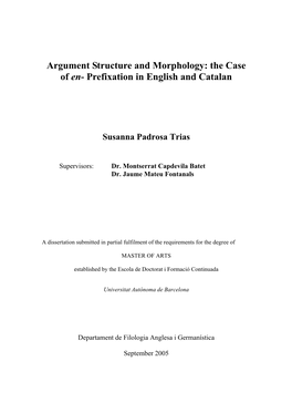 Argument Structure and Morphology: the Case of En- Prefixation in English and Catalan