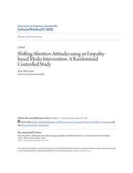 Shifting Abortion Attitudes Using an Empathy-Based Media Intervention: a Randomized Controlled Study" (2019)