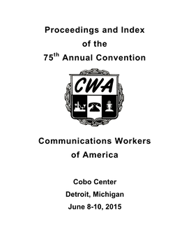 CWA 75Th Convention Proceedings