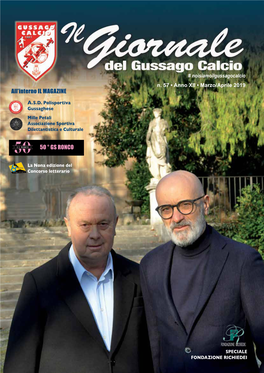 All'interno IL MAGAZINE 50 ° GS RONCO