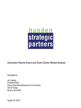 Downtown Racine Arena and Event Center Market Analysis