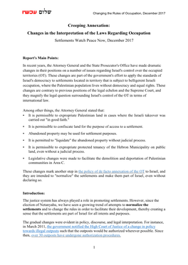 Creeping Annexation: Changes in the Interpretation of the Laws Regarding Occupation Settlements Watch Peace Now, December 2017