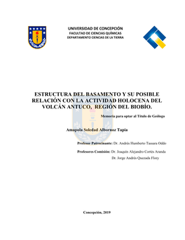 Estructura Del Basamento Y Su Posible Relación Con La Actividad Holocena Del Volcán Antuco, Región Del Biobío