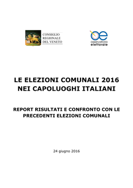 Le Elezioni Comunali 2016 Nei Capoluoghi Italiani