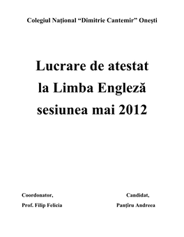 Lucrare De Atestat La Limba Engleză Sesiunea Mai 2012