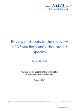 Review of Threats to the Recovery of NZ Sea Lions and Other Otariid Species