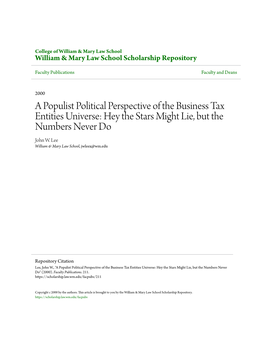 A Populist Political Perspective of the Business Tax Entities Universe: Hey the Stars Might Lie, but the Numbers Never Do John W