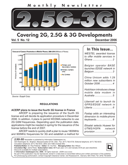 In This Issue... WESTEL Awarded License to Offer Mobile Services in Ghana