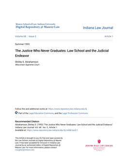 The Justice Who Never Graduates: Law School and the Judicial Endeavor