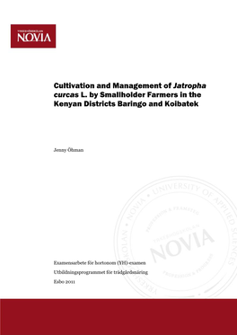 Cultivation and Management of Jatropha Curcas L. by Smallholder Farmers in the Kenyan Districts Baringo and Koibatek