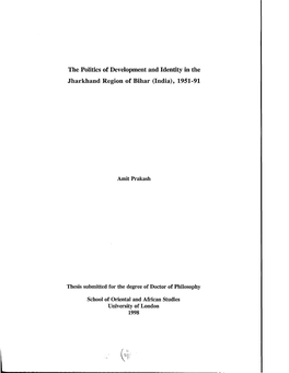 The Politics of Development and Identity in the Jharkhand Region of Bihar (India), 1951-91