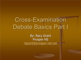 Cross-Examination Debate Basics Part I