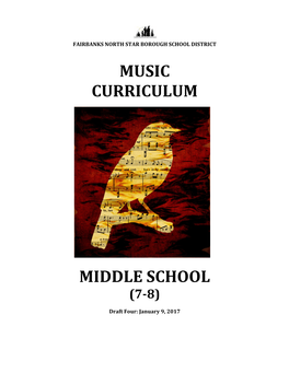 Music! Curriculum! ! ! ! ! ! ! ! ! Middle!