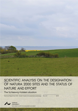 SCIENTIFIC ANALYSIS on the DESIGNATION of NATURA 2000 SITES and the STATUS of NATURE and EFFORT the Schleswig-Holstein Situation