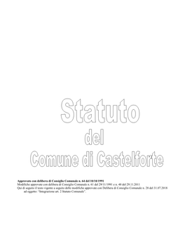 Approvato Con Delibera Di Consiglio Comunale N. 64 Del 10/10/1991 Modifiche Approvate Con Delibera Di Consiglio Comunale N