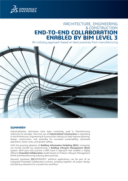 END-TO-END COLLABORATION ENABLED by BIM LEVEL 3 an Industry Approach Based on Best Practices from Manufacturing