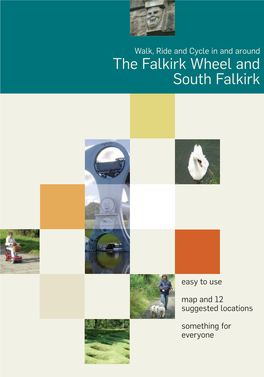 The Falkirk Wheel and South Falkirk Path Network