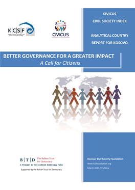 BETTER GOVERNANCE for a GREATER IMPACT a Call for Citizens