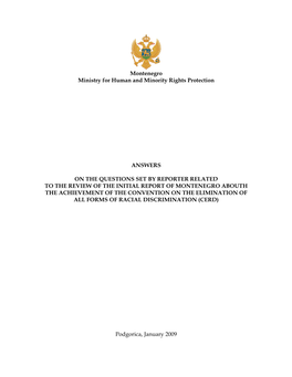 Montenegro Ministry for Human and Minority Rights Protection ANSWERS on the QUESTIONS SET by REPORTER RELATED to the REVIEW OF