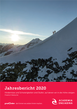 Jahresbericht 2020 Hindernisse Und Schwierigkeiten Sind Stufen, Auf Denen Wir in Die Höhe Steigen