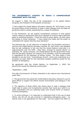 THE GOVERNMENT's EFFORTS to REACH a HUMANITARIAN AGREEMENT with the FARC on August 7, 2002, the Day of His Inauguration, in H