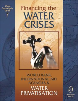 Financing Water Crises: World Bank, International Aid Agencies And