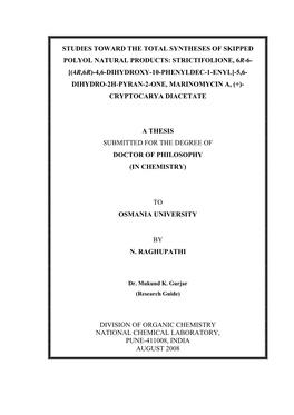 Synthetic Studies Toward the Skipped 1,3-Polyol Natural