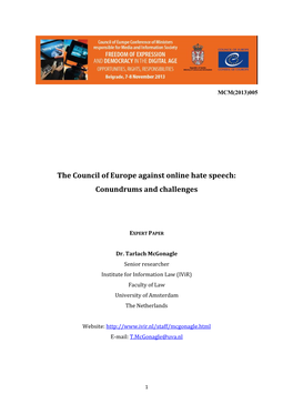 The Council of Europe Against Online Hate Speech: Conundrums and Challenges