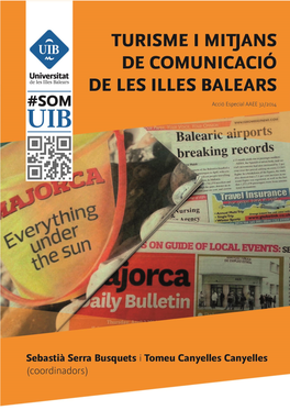 Turisme I Mitjans De Comunicació De Les Illes Balears