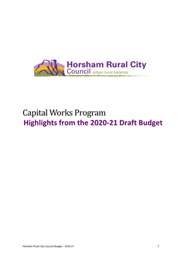 Capital Works Program Highlights from the 2020-21 Draft Budget