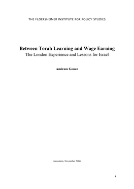 Between Torah Learning and Wage Earning the London Experience and Lessons for Israel