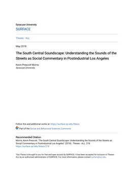 The South Central Soundscape: Understanding the Sounds of the Streets As Social Commentary in Postindustrial Los Angeles