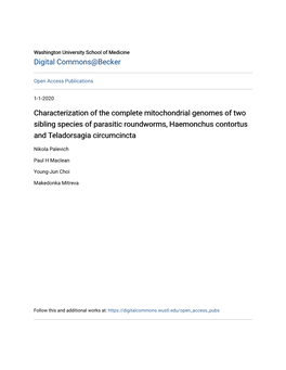 Characterization of the Complete Mitochondrial Genomes of Two Sibling Species of Parasitic Roundworms, Haemonchus Contortus and Teladorsagia Circumcincta