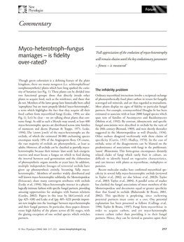 Myco-Heterotroph-Fungus Marriages - Is Fidelity 'Full Appreciation of the Evolution Ofmyco-Heterotrophy Over-Rated?