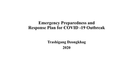 Emergency Preparedness and Response Plan for COVID -19 Outbreak