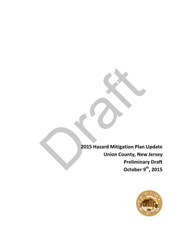 Draft2015 Hazard Mitigation Plan Update Union County, New Jersey