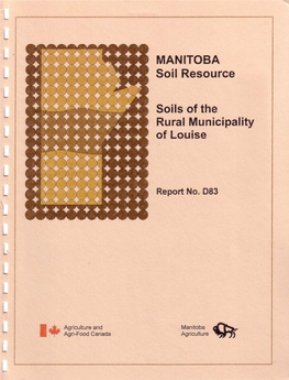 MANITOBA Soil Resource Soils of the Rural Municipality of Louise