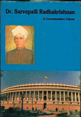 Dr. Sarvepalli Radhakrishnan a Commemorative Volume