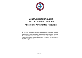 AUSTRALIAN CURRICULUM HISTORY P-10 and RELATED Queensland Parliamentary Resources