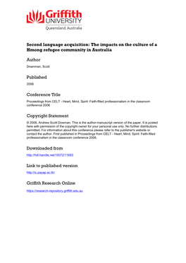SECOND LANGUAGE ACQUISITION: the IMPACTS on the TRADITIONAL LEADERSHIP of a HMONG REFUGEE COMMUNITY in AUSTRALIA Introduction T